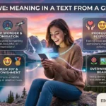 Awe Meaning in Text From a Girl