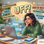 UFF Meaning in Messages & Slang