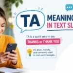 ta meaning in text slang